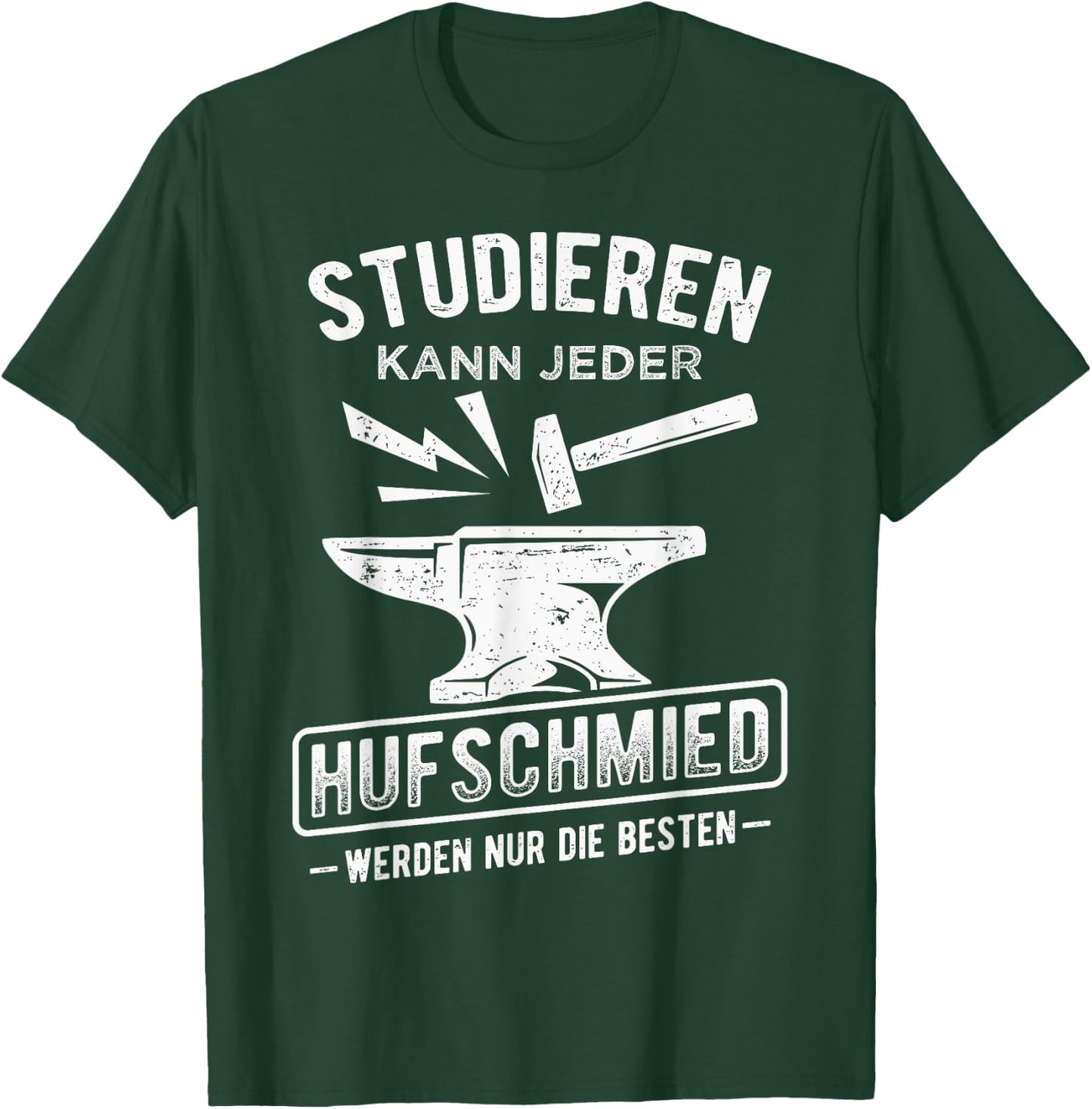 Men's Studier kann jeder Hufschmied werden nur die Beste T-Shirt - T-Shirt | Forest