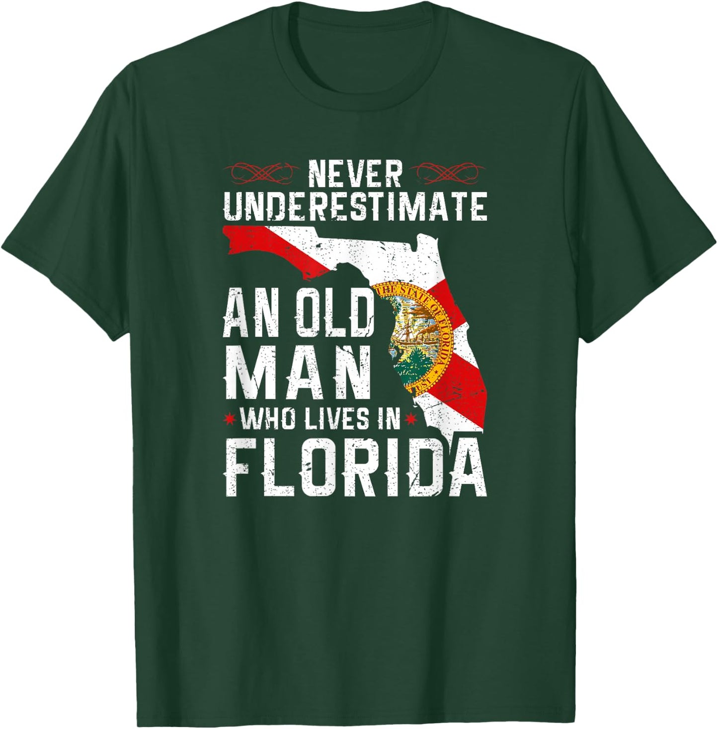Flag Florida Home Old Man Flo Grown T-Shirt - T-Shirt | Forest