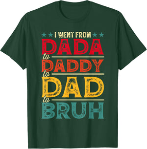 Funny Dad Evolution Dada Daddy Dad Bruh Father's Day Men T-Shirt - T-Shirt | Forest