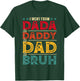 Funny Dad Evolution Dada Daddy Dad Bruh Father's Day Men T-Shirt - T-Shirt | Forest