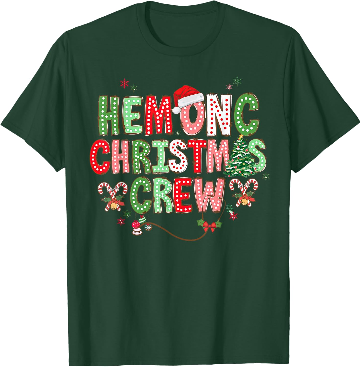 Christmas Hemonc Crew, Hematology Oncology Nurse Christmas T-Shirt - T-Shirt | Forest