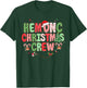 Christmas Hemonc Crew, Hematology Oncology Nurse Christmas T-Shirt - T-Shirt | Forest