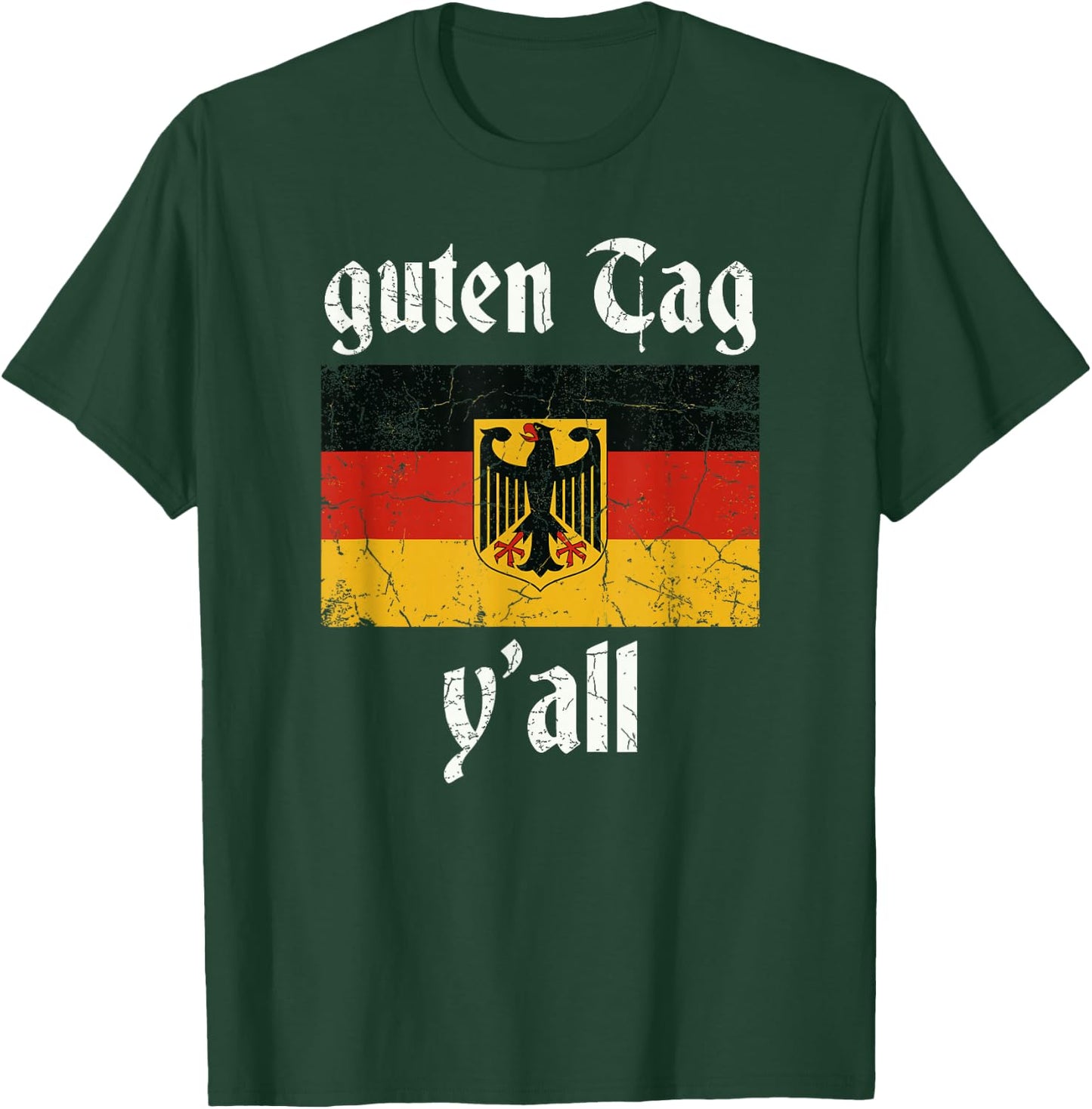 Oktoberfest Germany Festival Vintage Flag Guten Tag Ya'll T-Shirt - T-Shirt | Forest