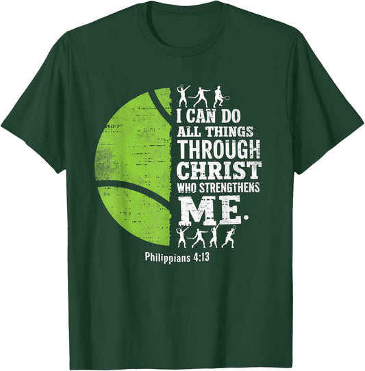 Christian Tennis I Can Do All Things Religious Faith T-Shirt - T-Shirt | Forest
