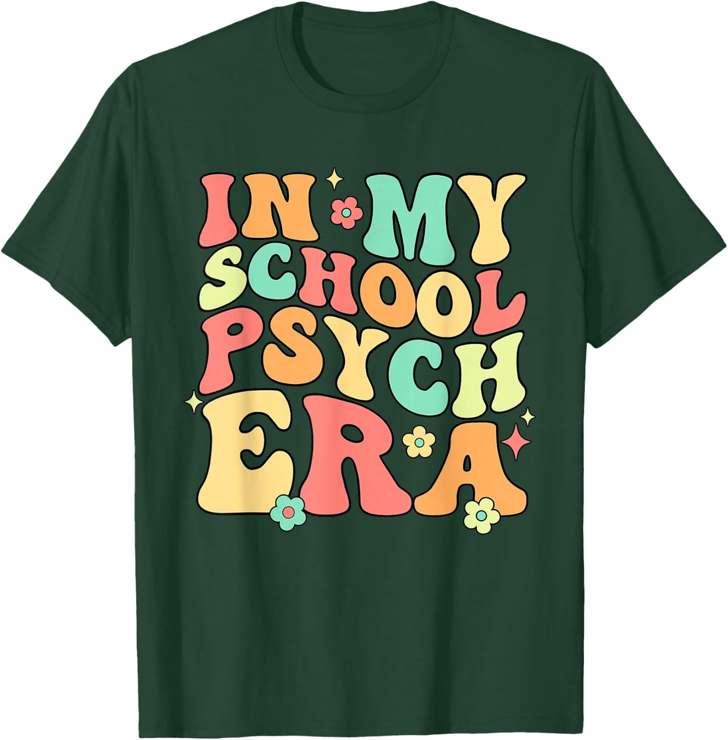 In My School Psych Era Psychologist Psychology Retro Groovy T-Shirt - T-Shirt | Forest