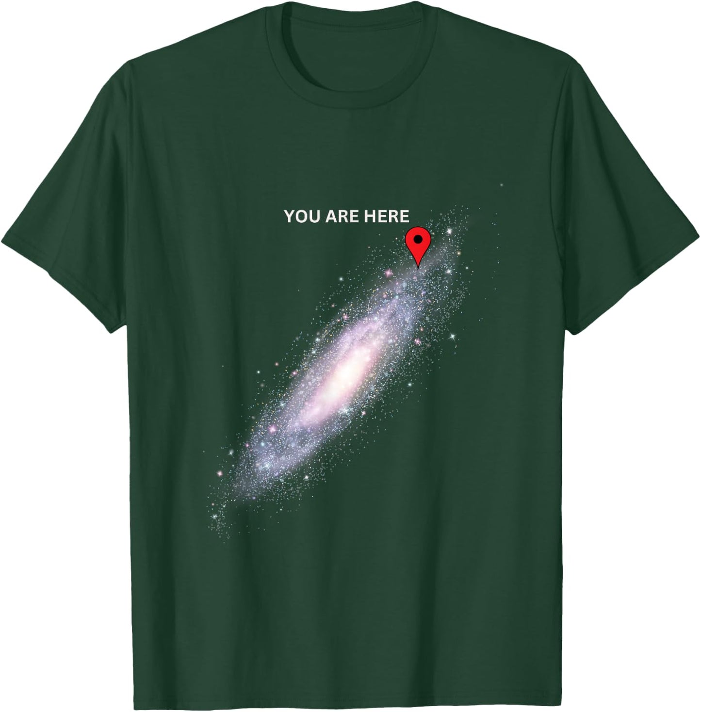 Galaxy Science Geek Du bist hier Space T-Shirt - T-Shirt | Forest