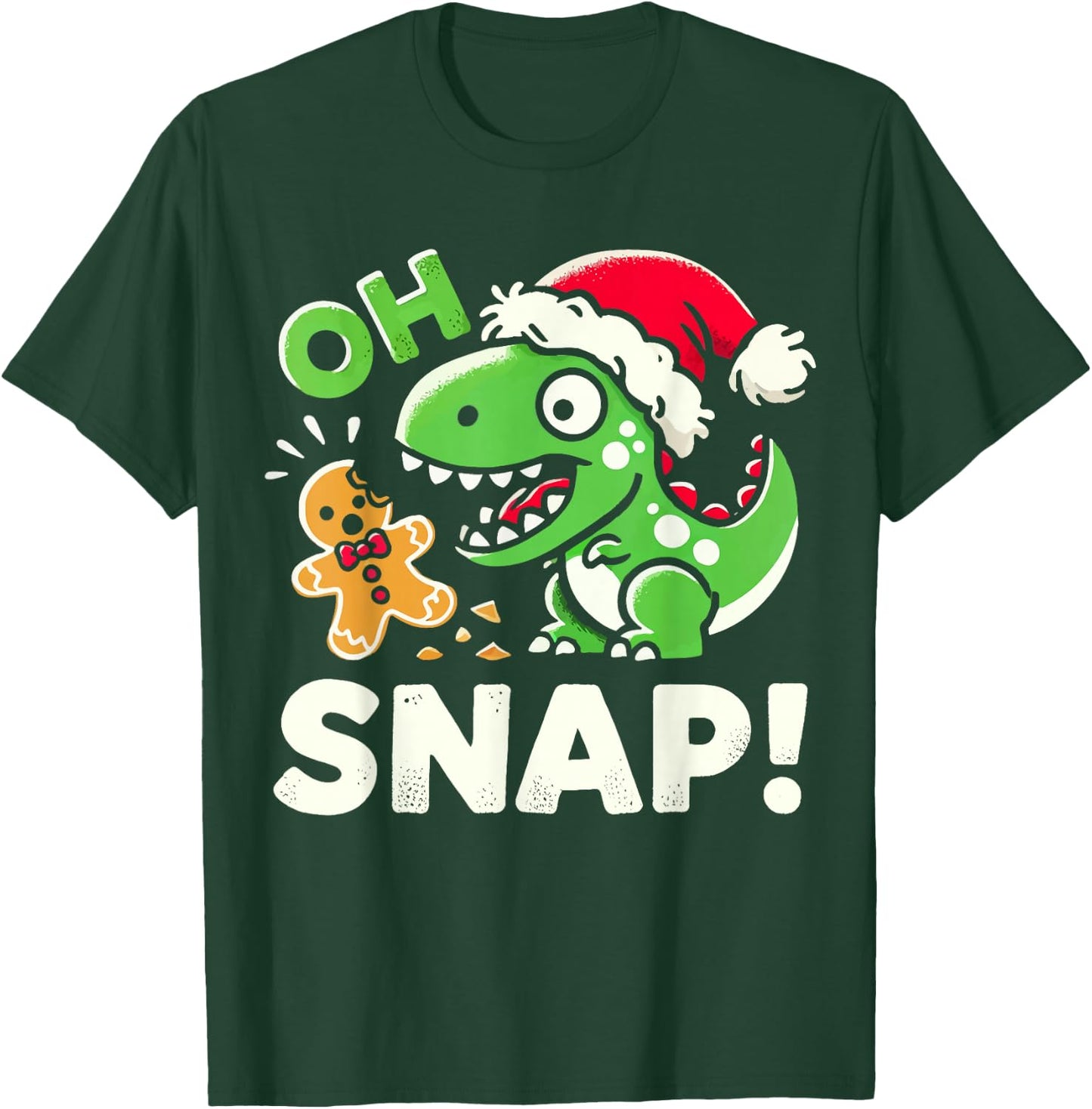 Oh Snap Christmas Gingerbread Man Cookie Baking Dinosaur T-Shirt - T-Shirt | Forest
