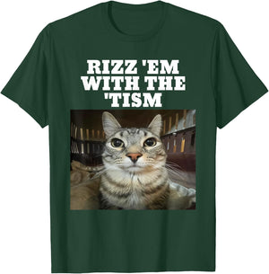 Rizz Em With The Tism Meme Autistic Cat Rizz Women Kids T-Shirt - T-Shirt | Forest