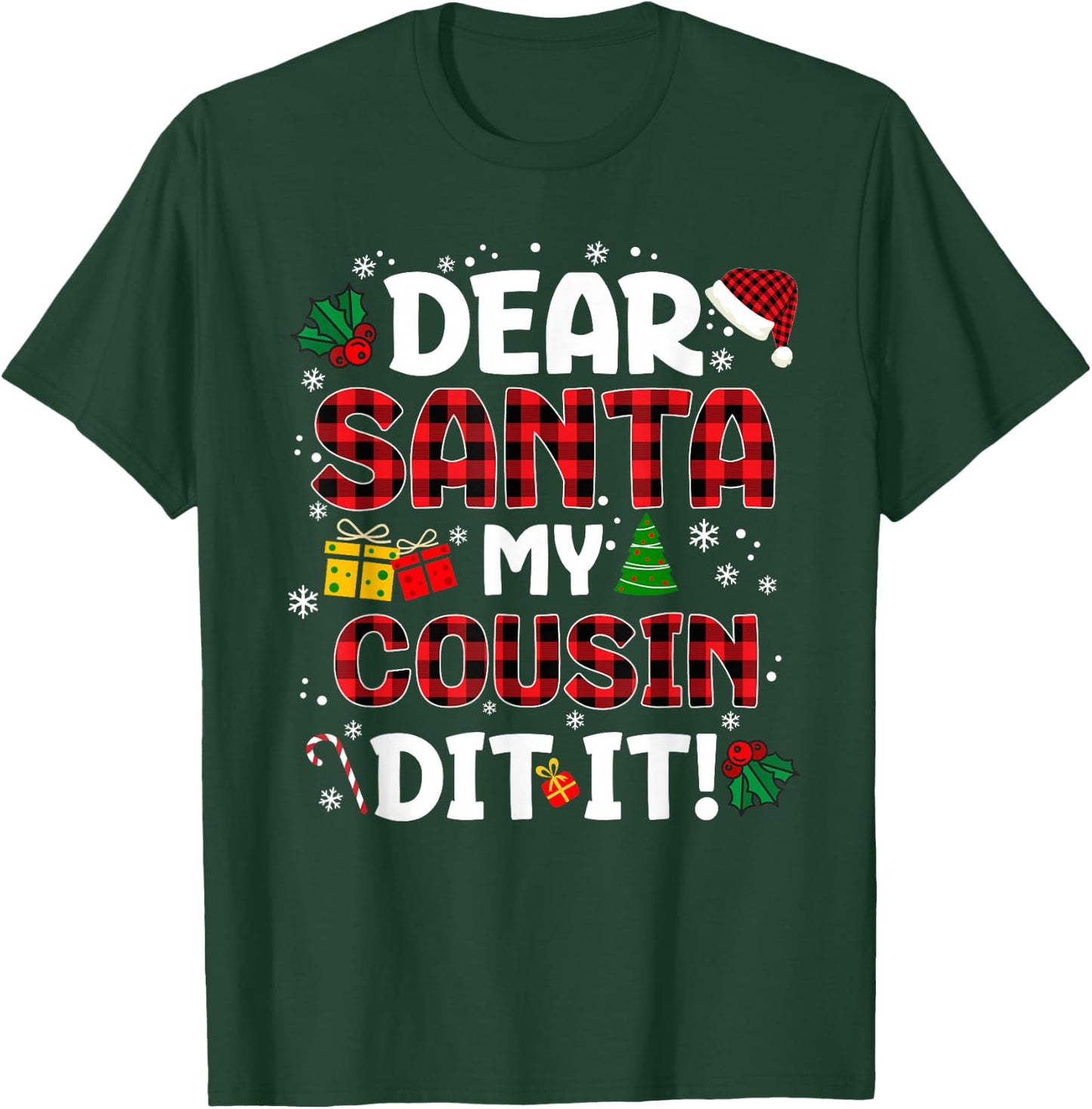 Dear Santa My Cousin Did It Buffalo Plaid Christmas Pajama T-Shirt - T-Shirt | Forest
