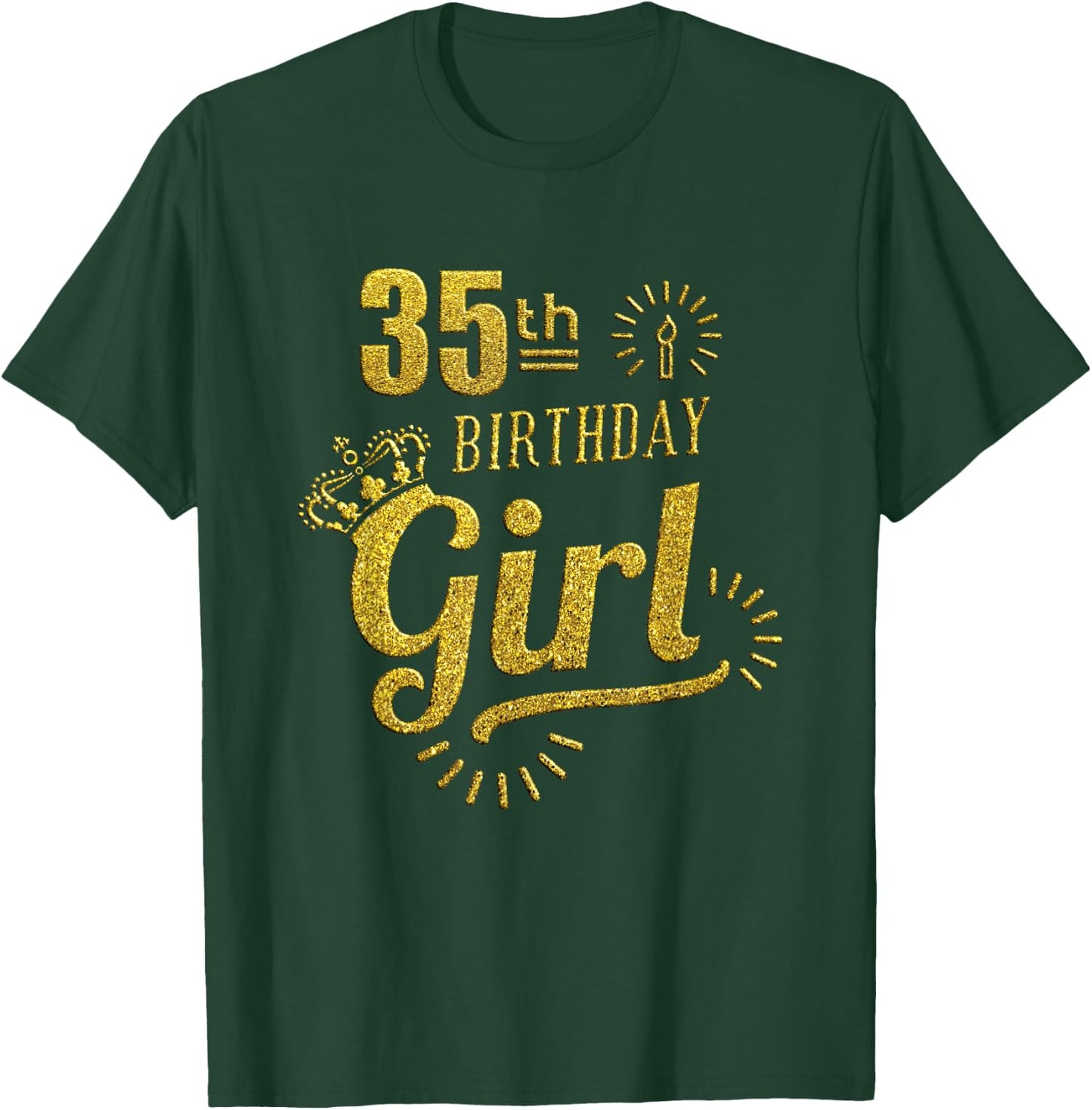 Happy 35th Birthday Girl 35 Year Old Birthday Women Shirt T-Shirt - T-Shirt | Forest