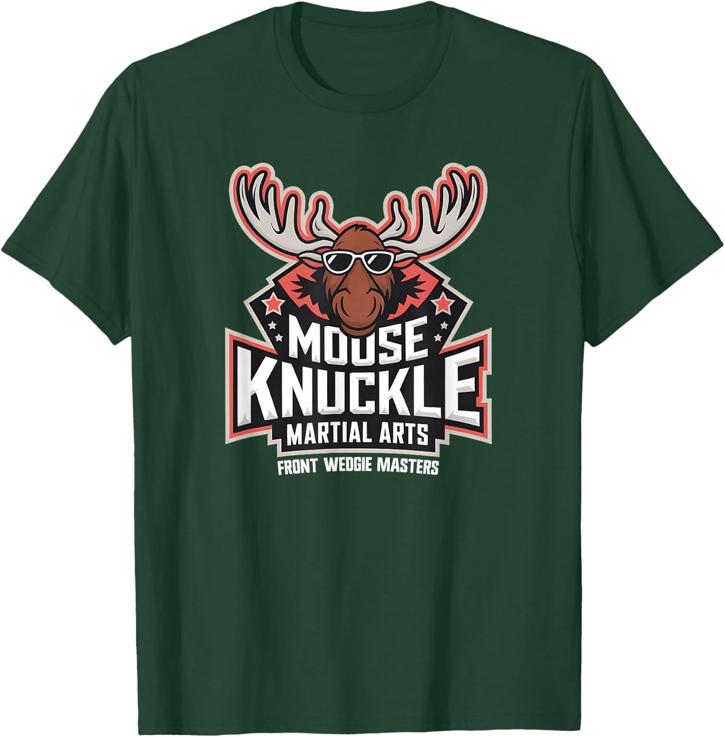Moose Knuckle Martial Arts Adult Humor Moose Knuckle T-Shirt - T-Shirt | Forest
