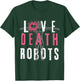 Love Death Robots T-Shirt - T-Shirt | Forest