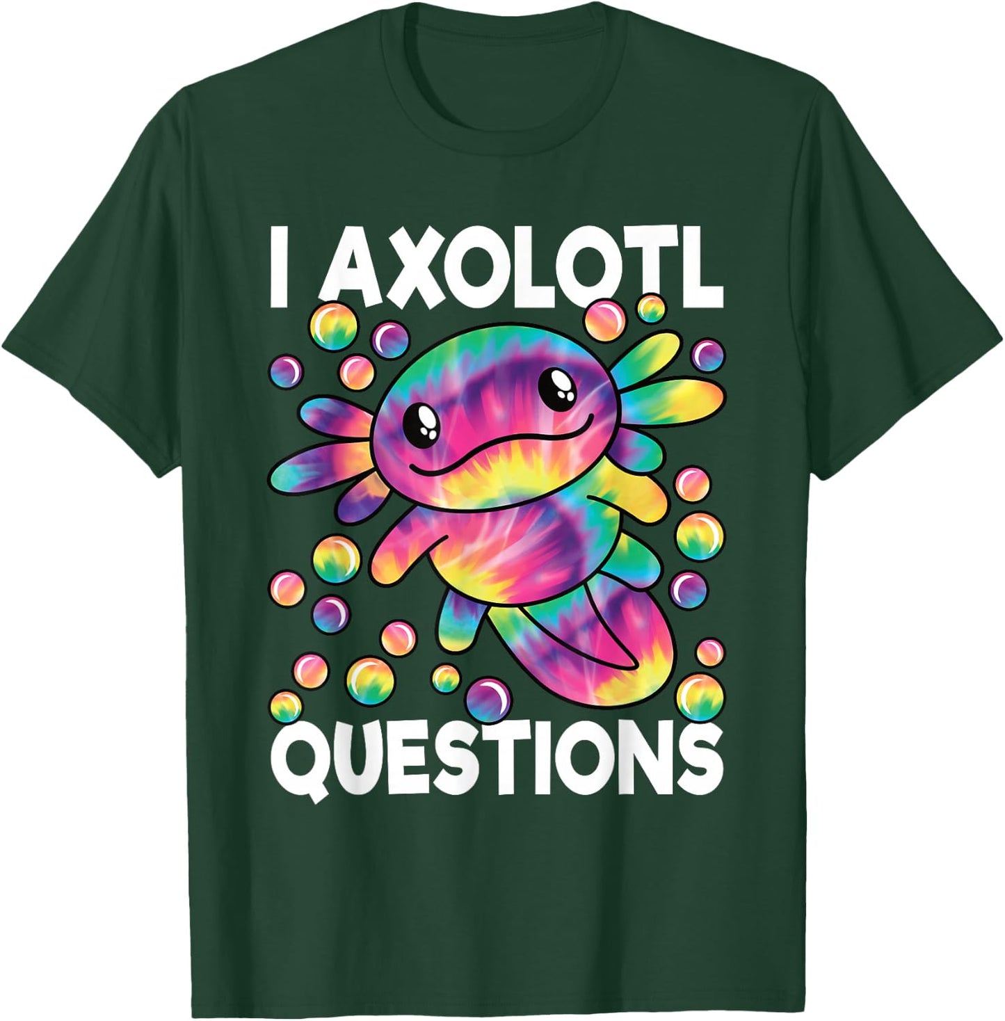 I Axolotl Questions Funny Axolotl Lover Boys Girls Kids T-Shirt - T-Shirt | Forest