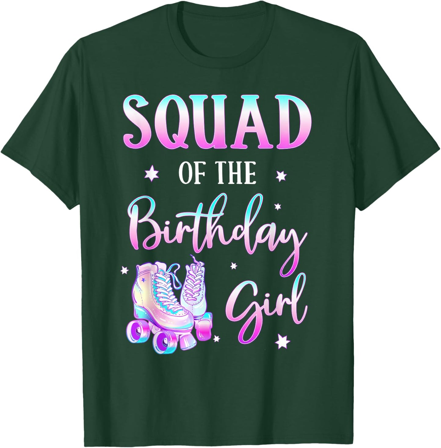Squad of the Birthday Girl Rolling Into Bday Theme Family T-Shirt - T-Shirt | Forest