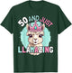 50th Birthday Llama Lover Funny Age 50 Years T-Shirt - T-Shirt | Forest
