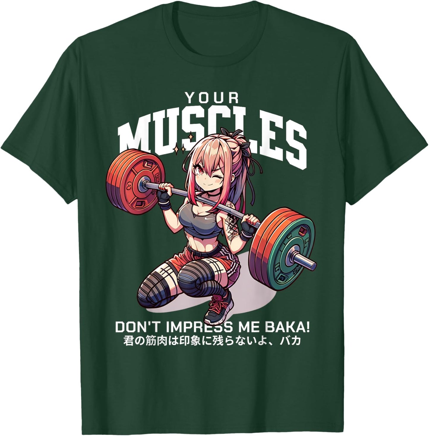 Your Muscles Don't Impress Me BAKA Shirt Funny Anime T-Shirt - T-Shirt | Forest