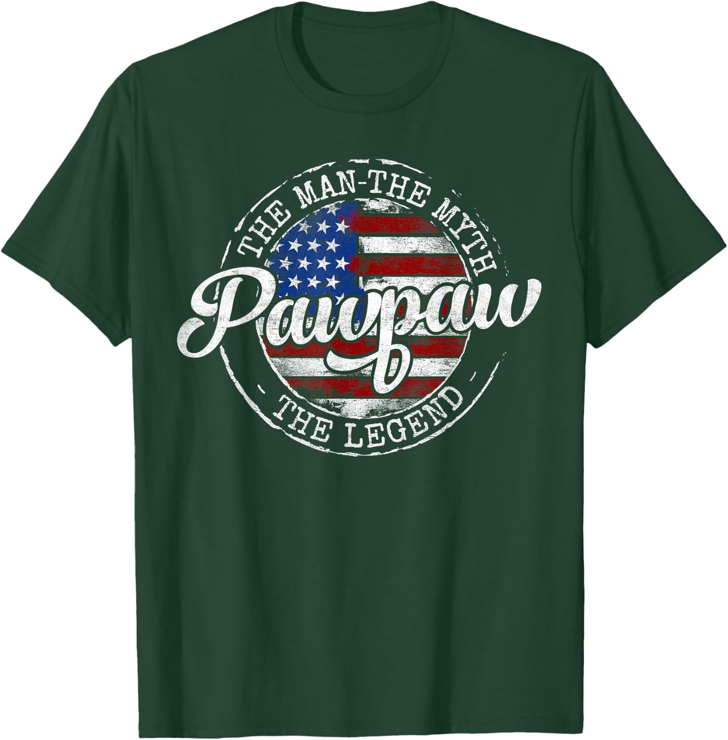 Pawpaw Man Myth Legend USA Flag Father Day Grandpa to Be T-Shirt - T-Shirt | Forest