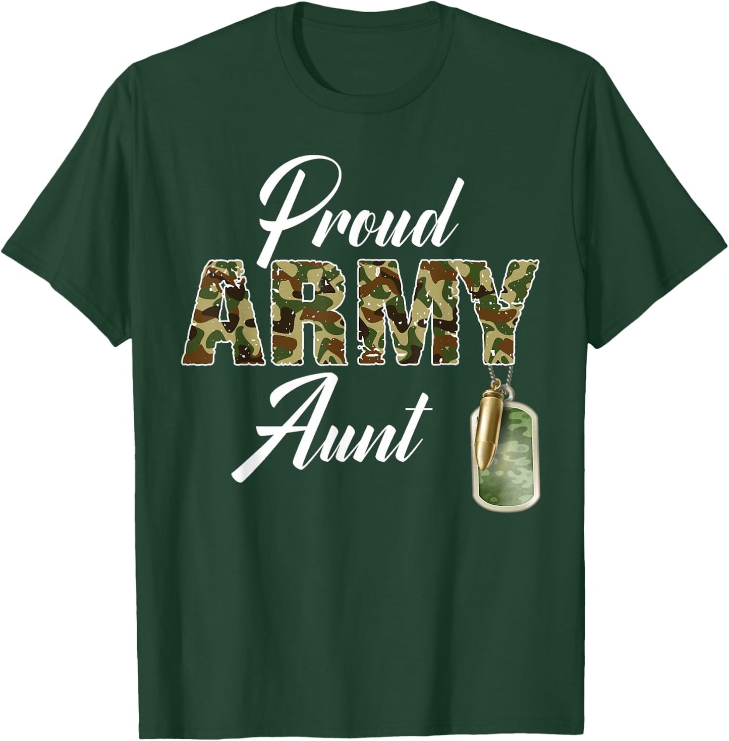 Proud Army Aunt Camouflage Soldier Family Matching Military T-Shirt - T-Shirt | Forest