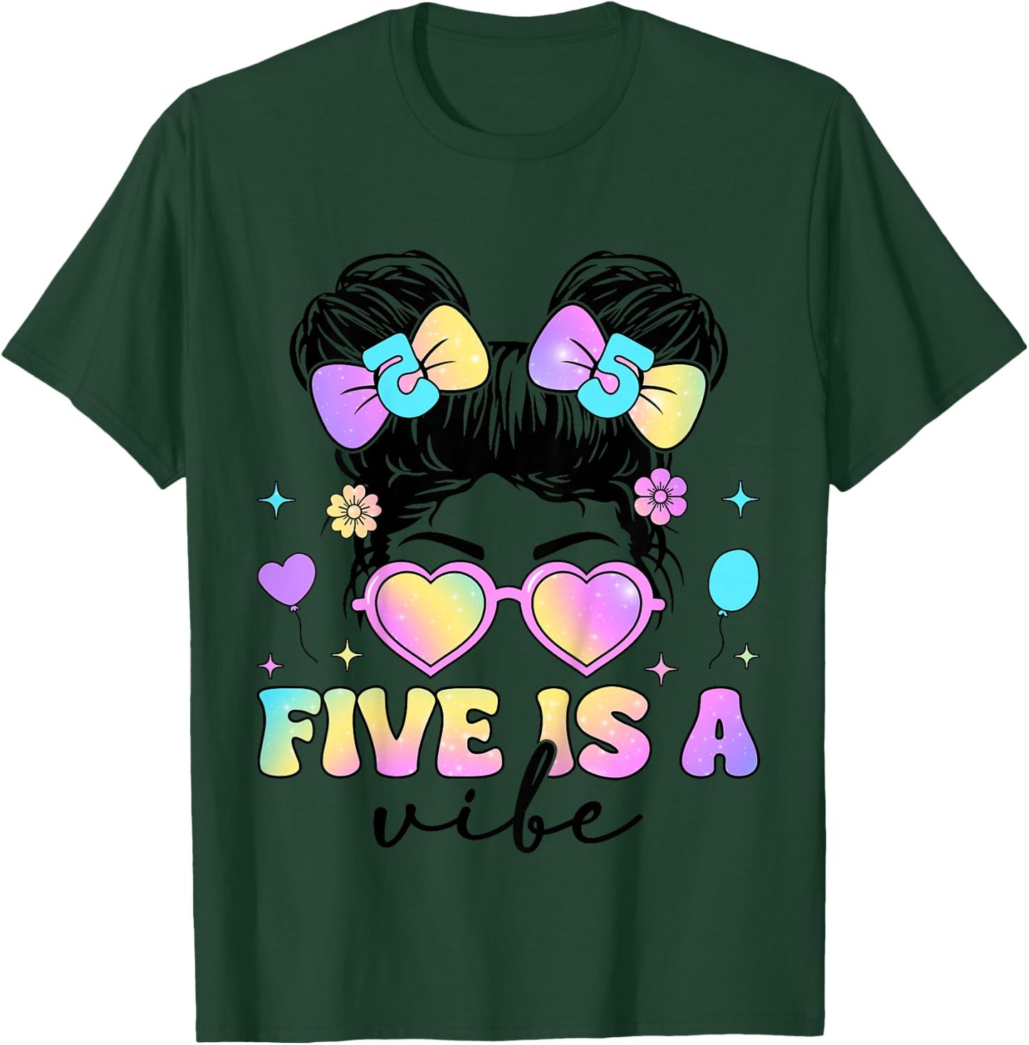 Five Is A Vibe 5th Birthday Messy Bun 5 Year Old Girl T-Shirt - T-Shirt | Forest