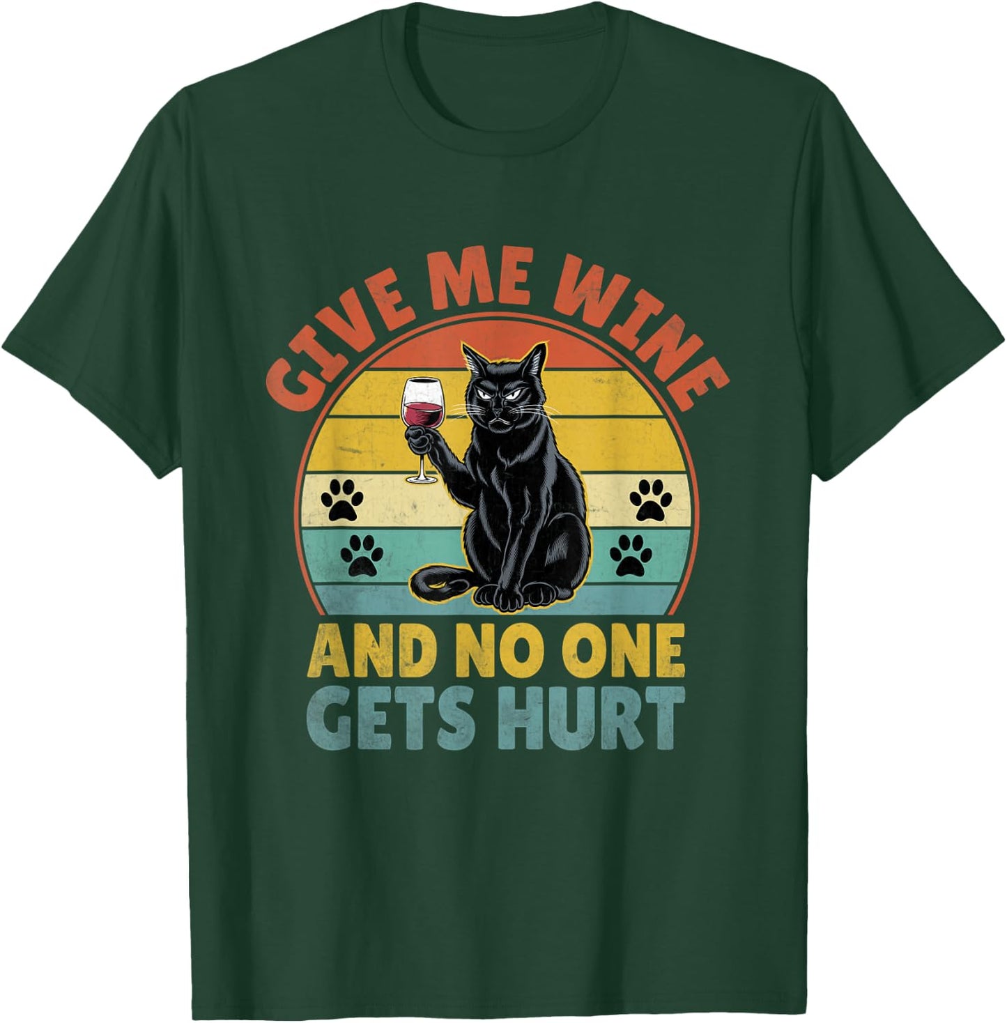 Give Me Wine Cat Lover Funny Kitten Kitty Feline Women T-Shirt - T-Shirt | Forest