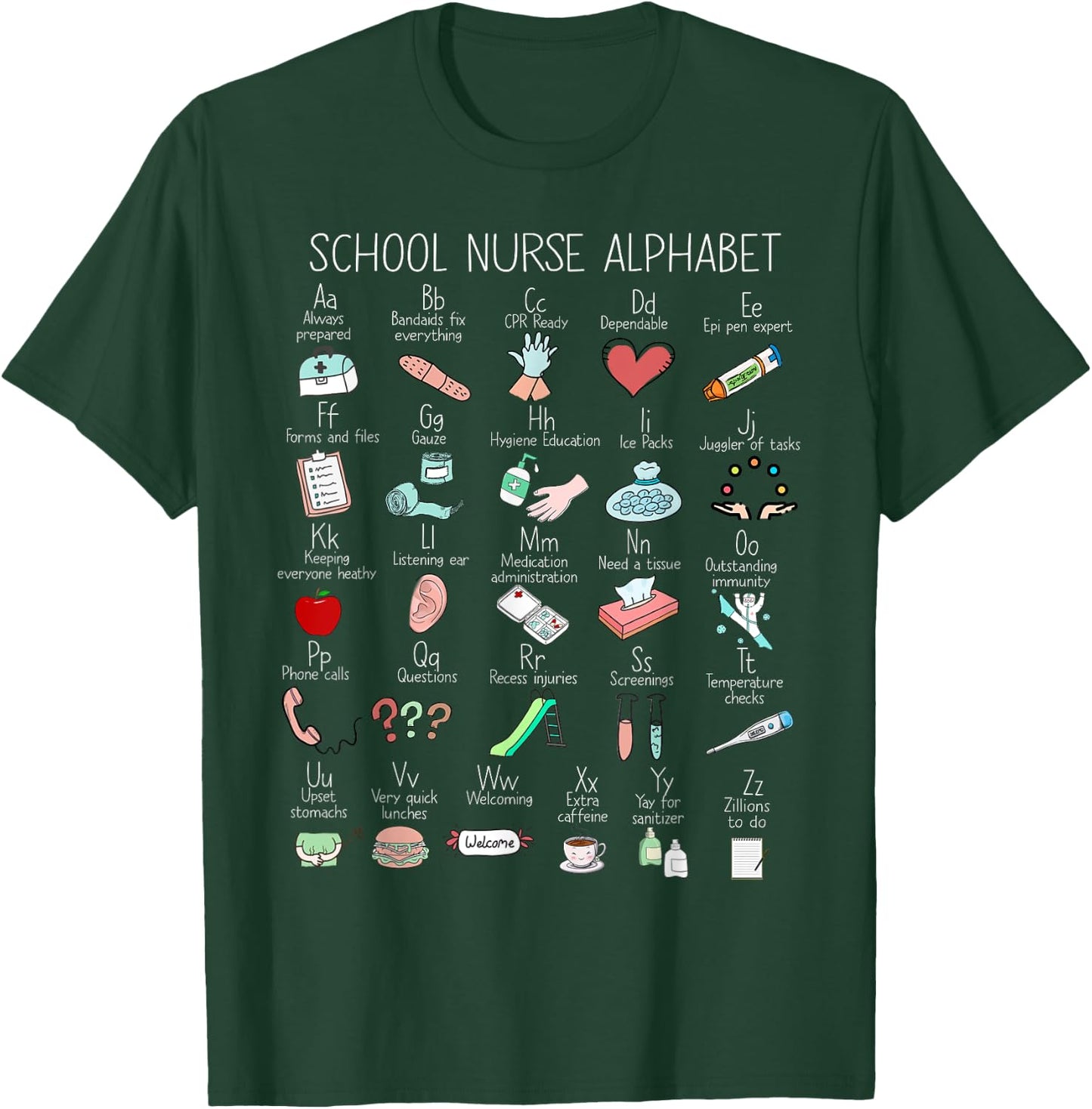 ABC School Nurse Alphabet Nurse Appreciation Nurse Educator T-Shirt - T-Shirt | Forest