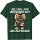 with German Text "Lebe Liebe Lache Wenn Nicht hilft Lade Ziele Schiesse Katzen", black T-Shirt - T-Shirt | Forest