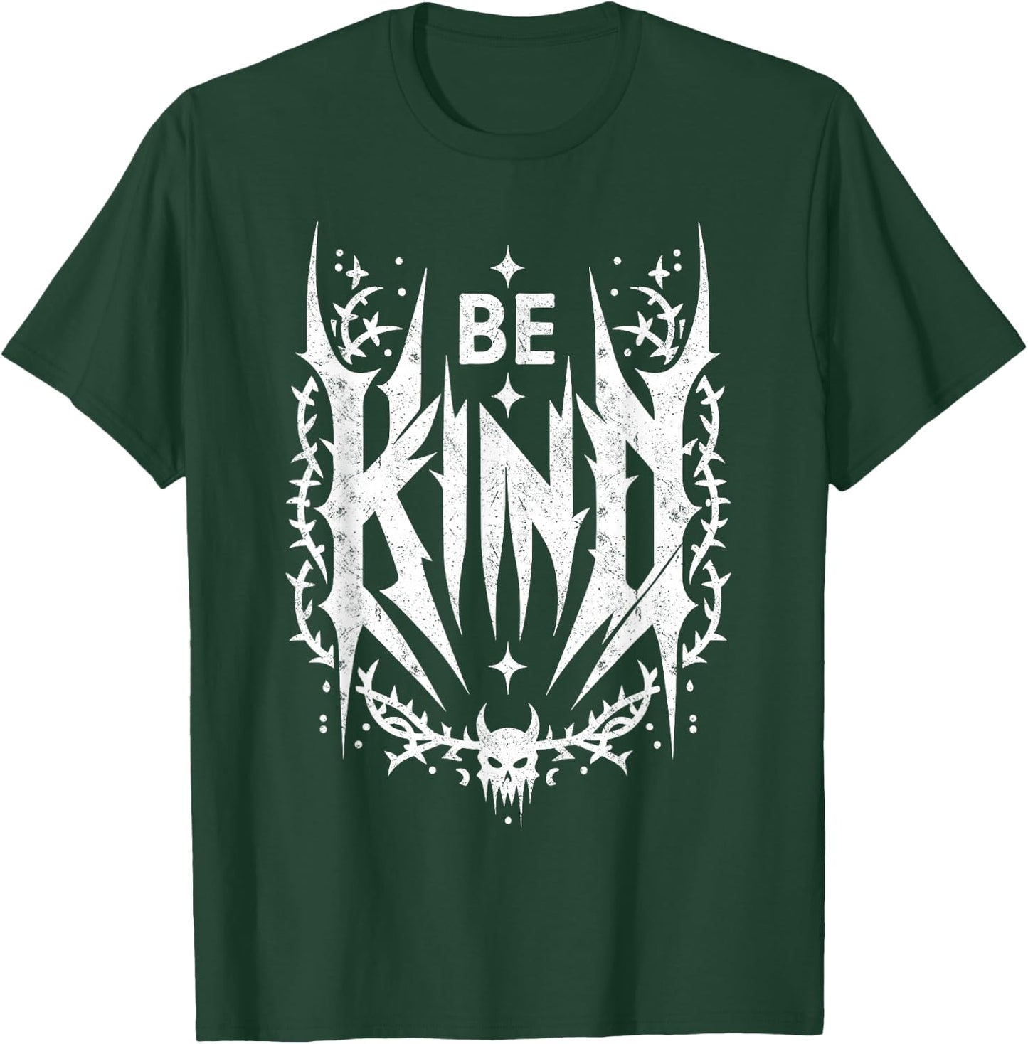 Be Kind. Death Metal, Slam Metal Band T-Shirt - T-Shirt | Forest