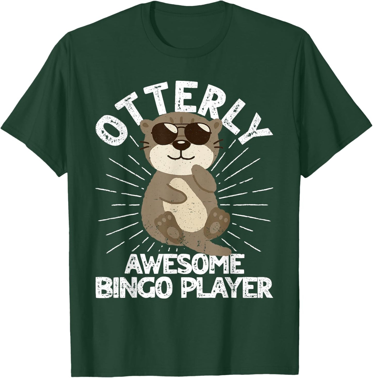 Otterly Awesome Bingo Player Cute Otter Funny Bingo Player T-Shirt - T-Shirt | Forest