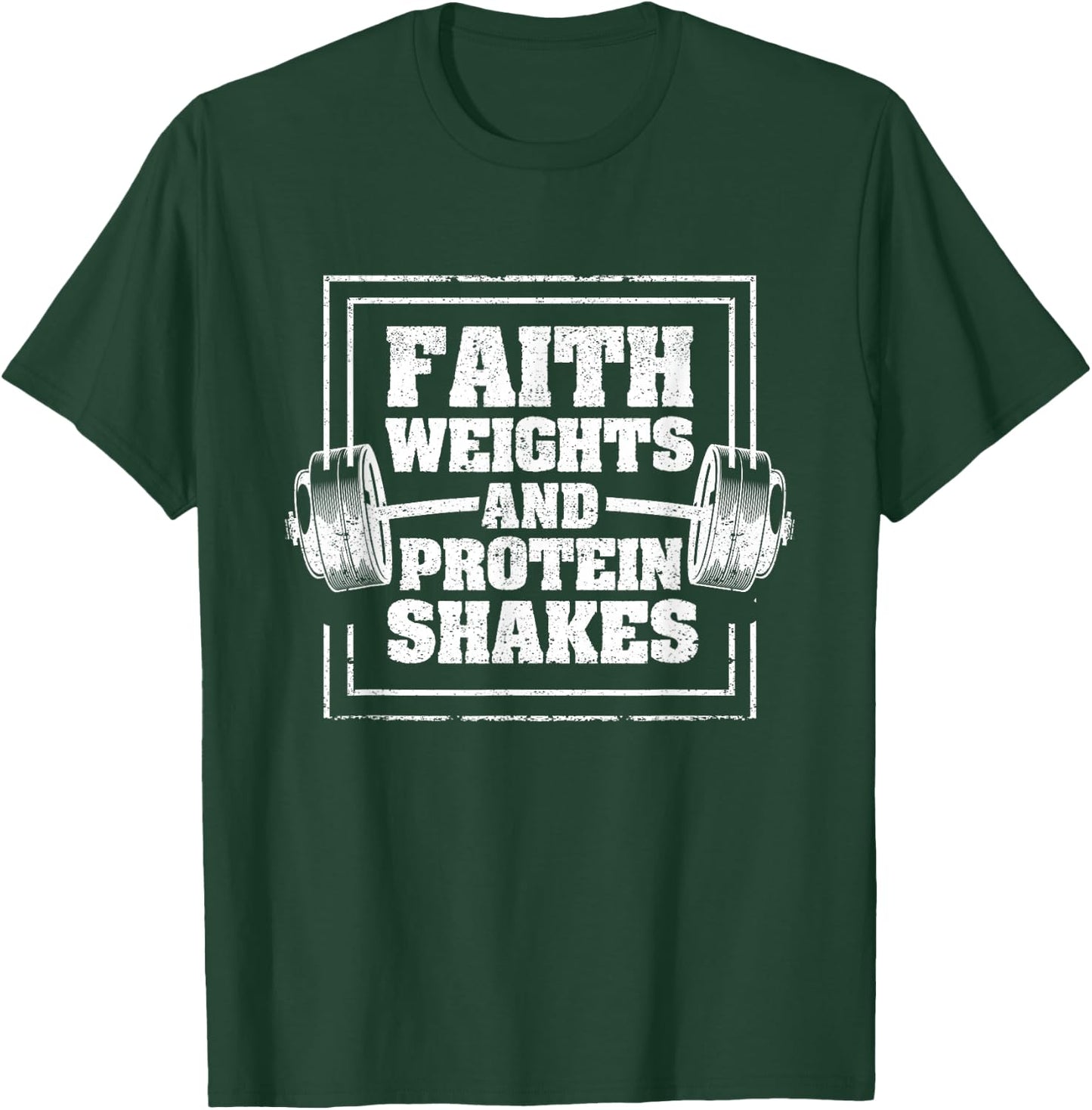 Faith Weights And Protein Shakes Funny Gym Workout Christian T-Shirt - T-Shirt | Forest