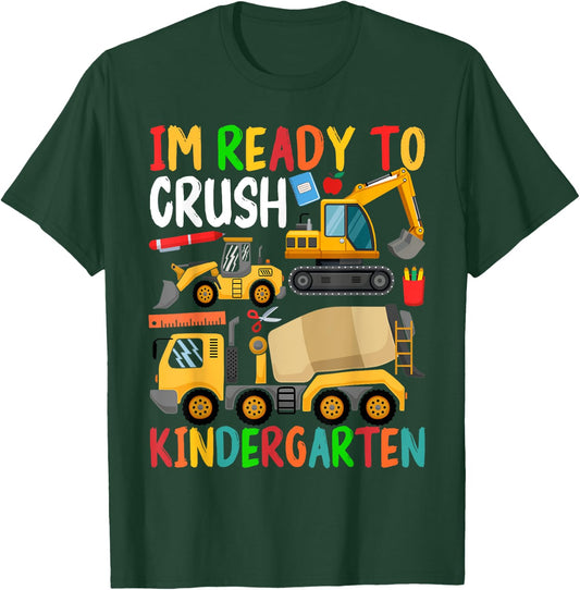 Construction Trucks Im Ready To Crush Kindergarten Boys Kids T-Shirt - T-Shirt | Forest
