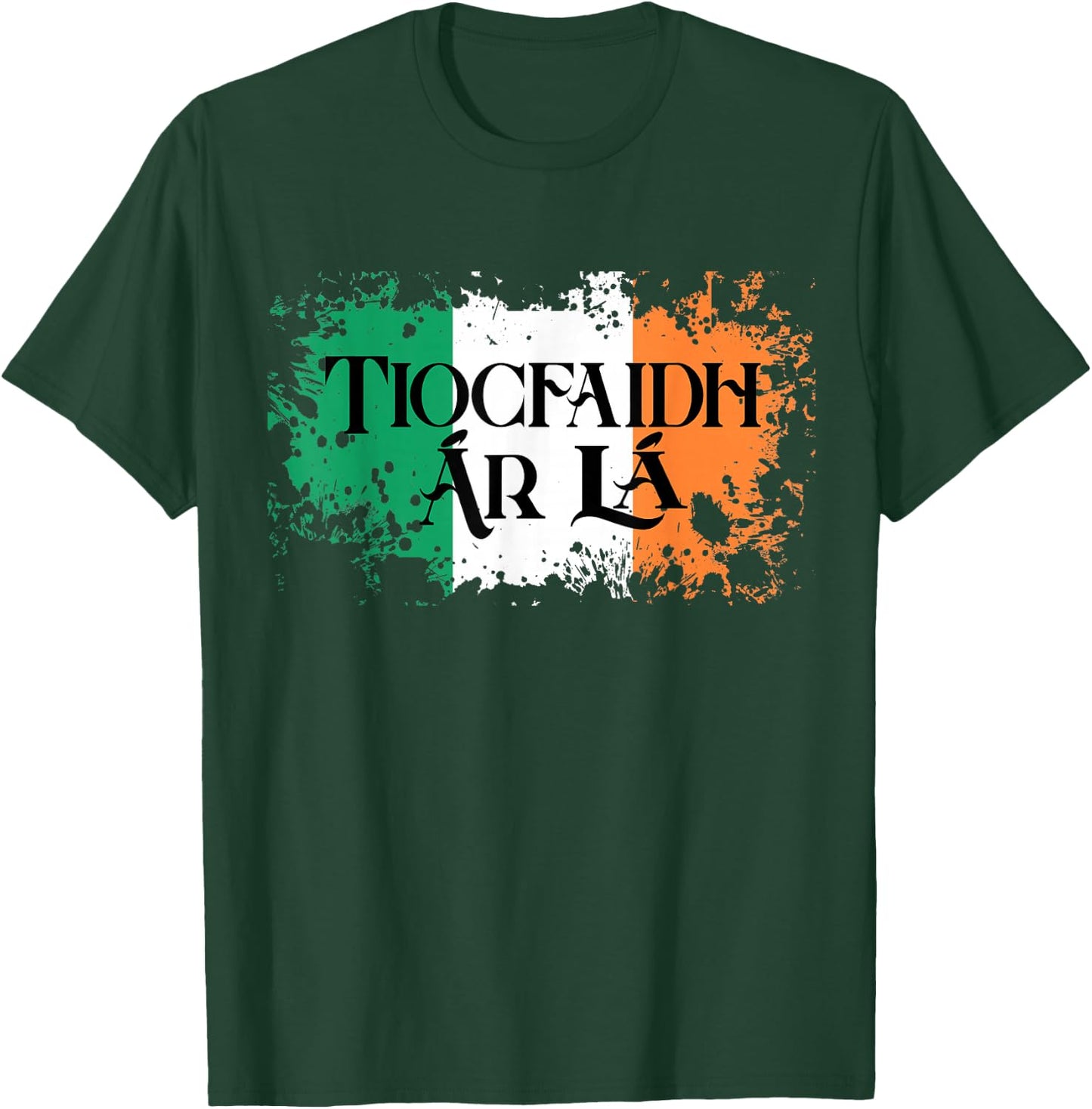 Tiocfaidh Ar La Vintage Irland Irische Flagge Geschenke für Männer T-Shirt - T-Shirt | Forest