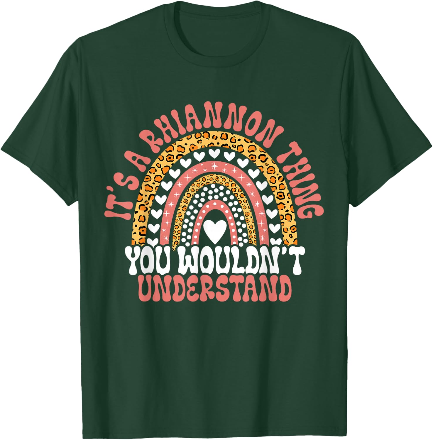 Funny Rhiannon Name Funny Rhiannon Birthday Quote Rhiannon T-Shirt - T-Shirt | Forest