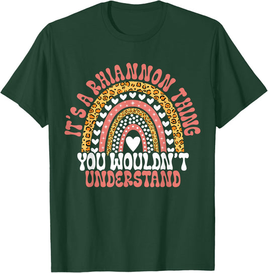 Funny Rhiannon Name Funny Rhiannon Birthday Quote Rhiannon T-Shirt - T-Shirt | Forest