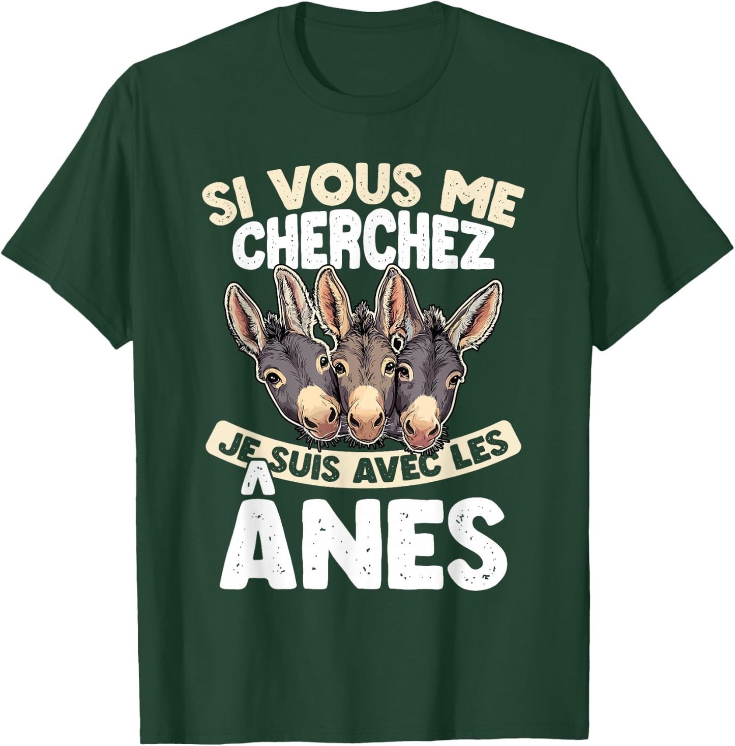 If You Are Looking For Me I Am With The Donkeys , Black, S T-Shirt - T-Shirt | Forest