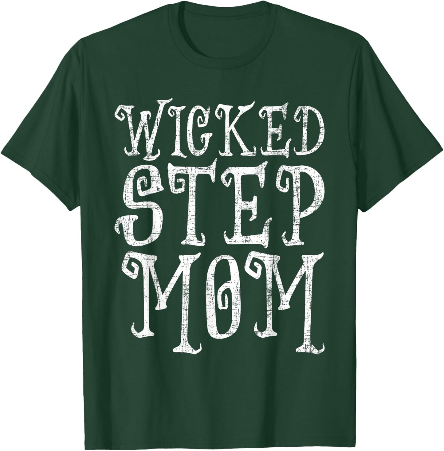 Step Mom - Mothers Day Stepmother Motherhood Family T-Shirt - T-Shirt | Forest