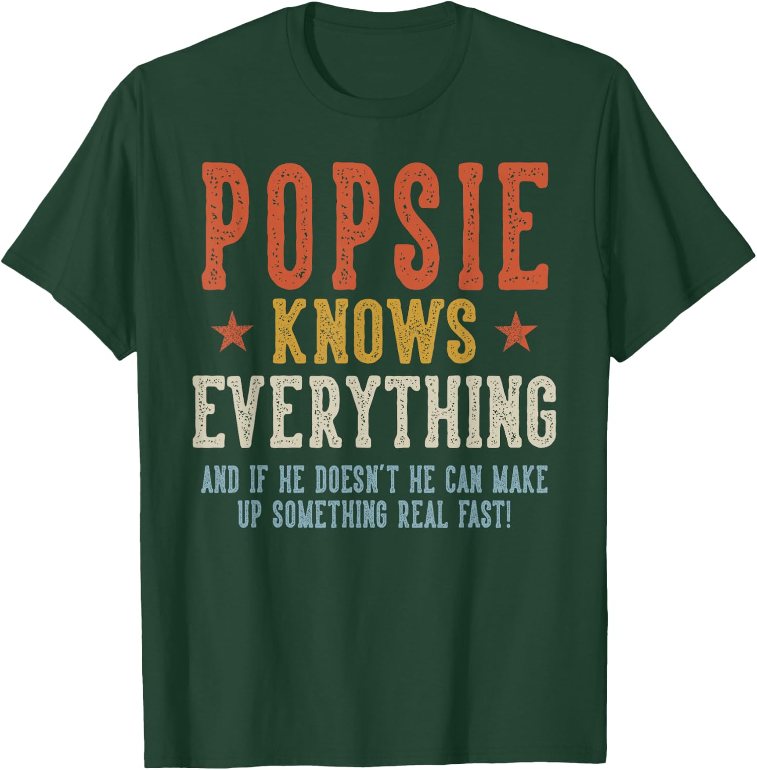 POPSIE Knows Everything Father's Day Retro Vintage T-Shirt - T-Shirt | Forest