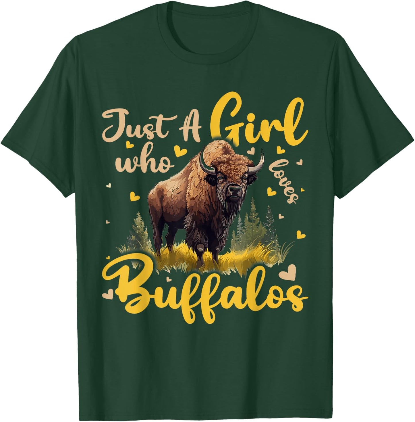 Buffalo Lover Just A Girl Who Loves Buffalos T-Shirt - T-Shirt | Forest