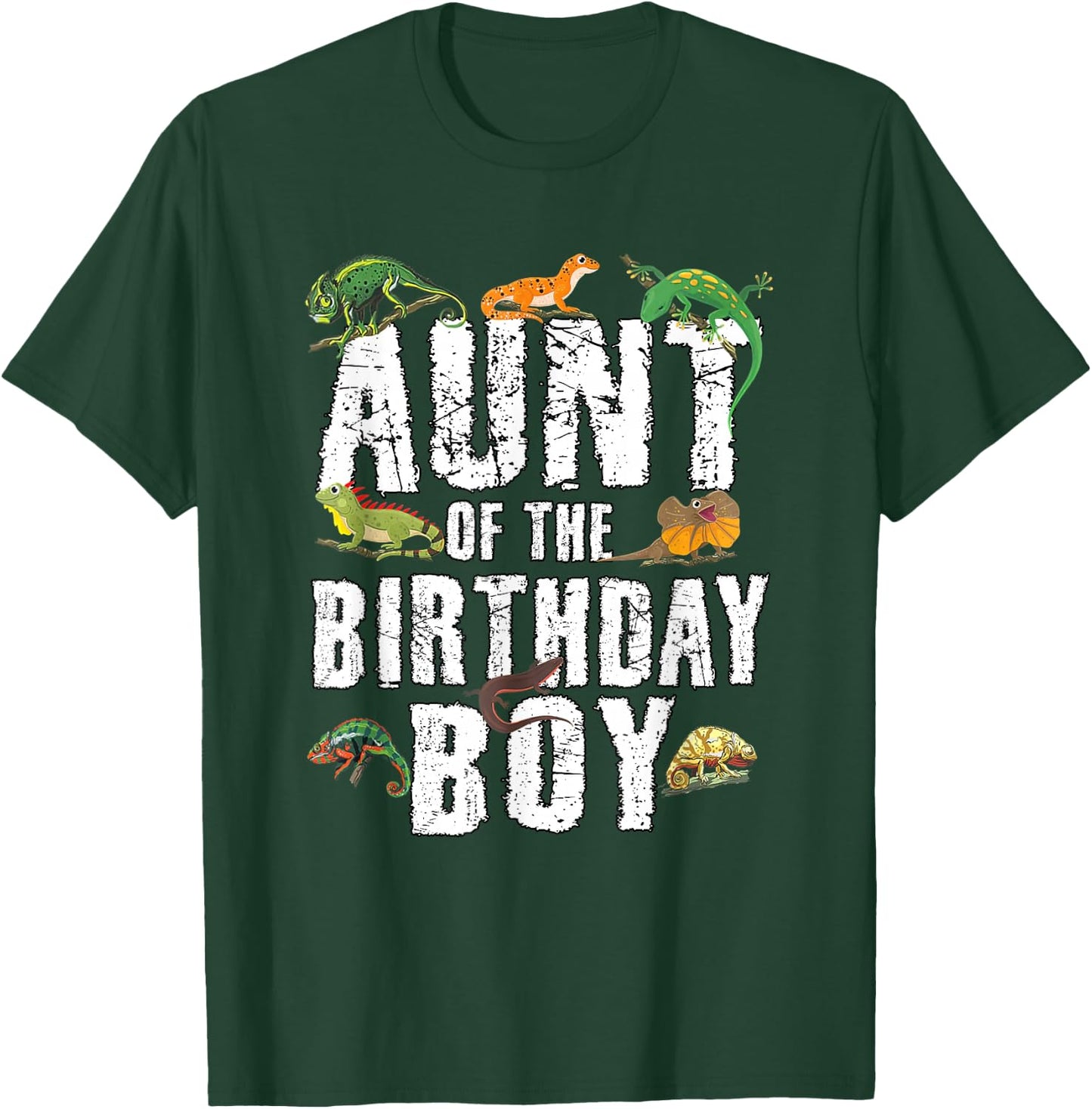 Aunt of The Birthday Boy Reptiles Lizard Themed Party T-Shirt - T-Shirt | Forest