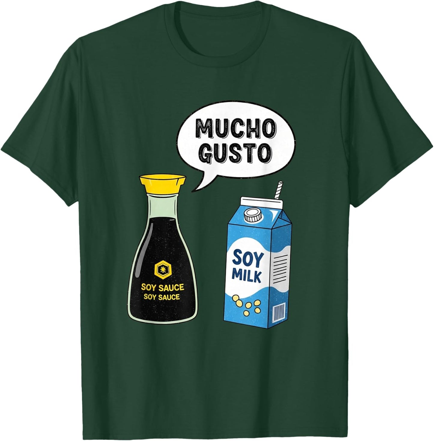 Mucho Gusto Soy Sauce Bilingual Teacher Milk Tea T-Shirt - T-Shirt | Forest