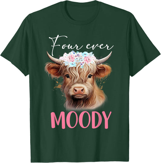 Four Ever Moody Birthday for Girls Floral Highland Cow Print T-Shirt - T-Shirt | Forest