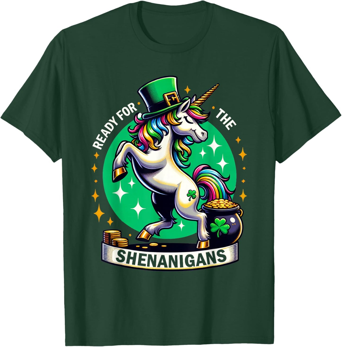 St. Patrick's Day Unicorn Coins Clover Ready for Shenanigans T-Shirt - T-Shirt | Forest