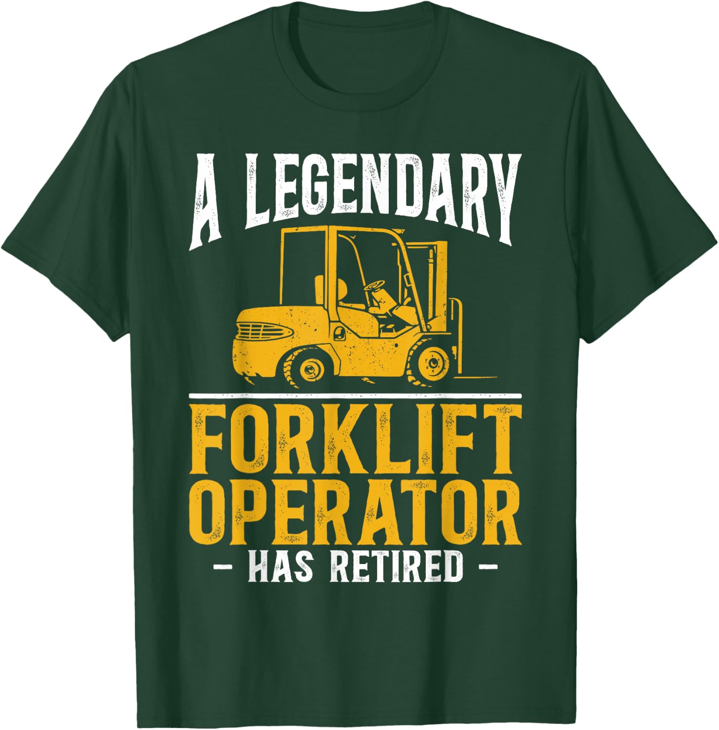Certified Forklift Truck Operator Retirement Vintage A T-Shirt - T-Shirt | Forest