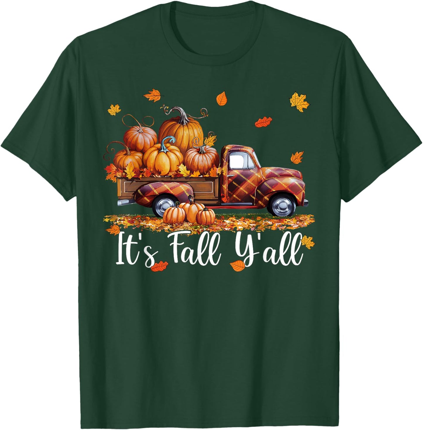 It's Fall Y'all Pumpkin Truck Autumn Tree Hello Fall T-Shirt - T-Shirt | Forest