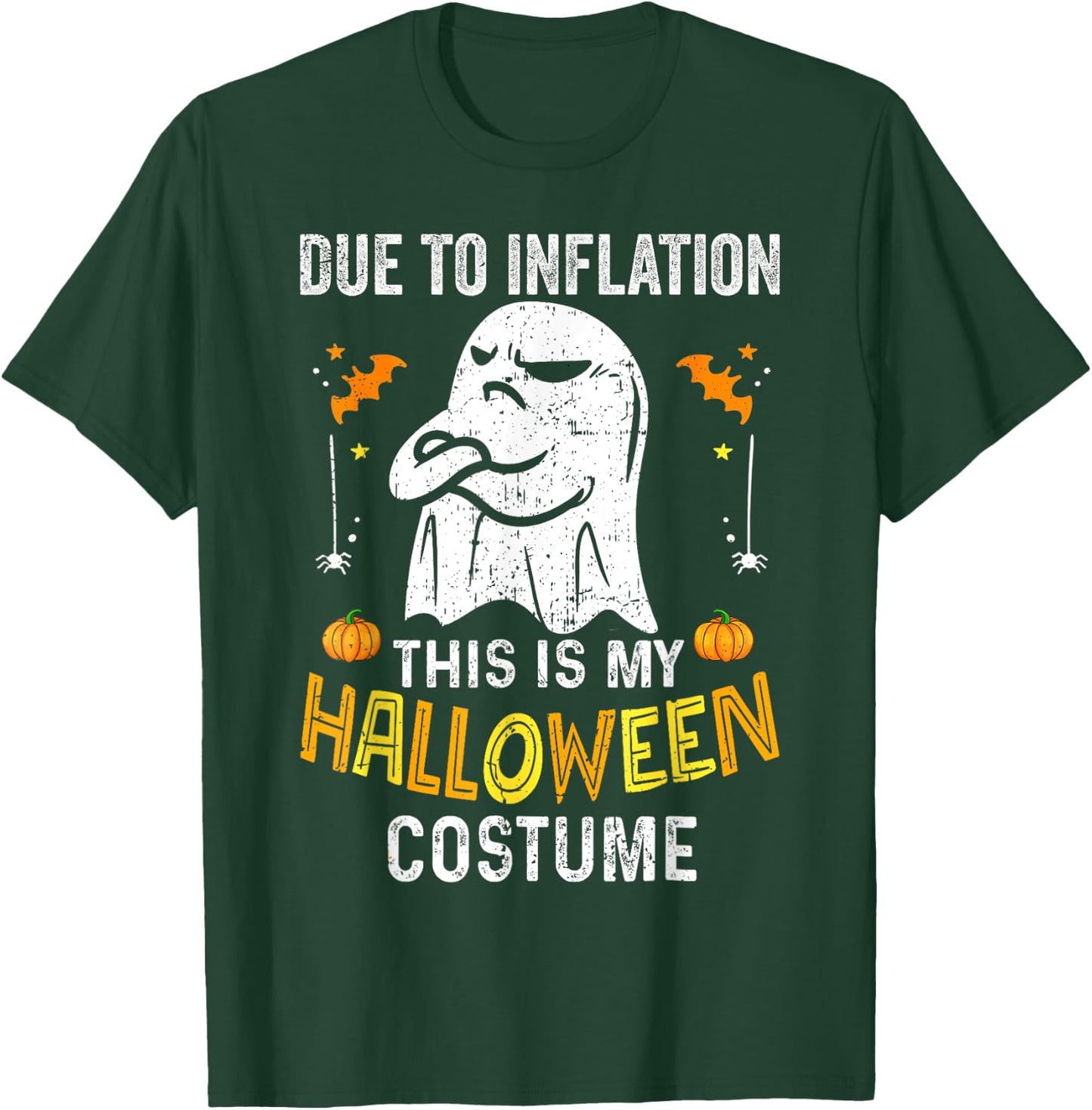 Funny Halloween Due to Inflation This is My Halloween Costum T-Shirt - T-Shirt | Forest