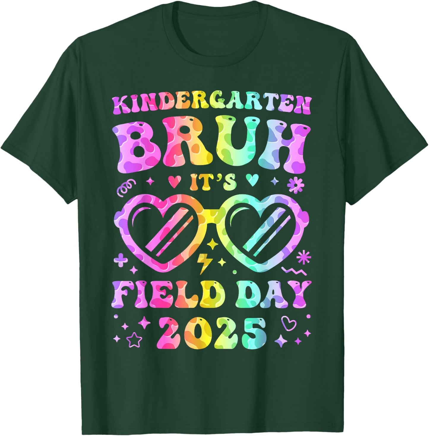 Fun Bruh Kindergarten Field Day 2025 Happy Teacher Girl Kids T-Shirt - T-Shirt | Forest