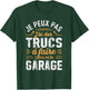 Papa Bricoleur Humour J'peux Pas Cadeau Garage , Black, S T-Shirt - T-Shirt | Forest
