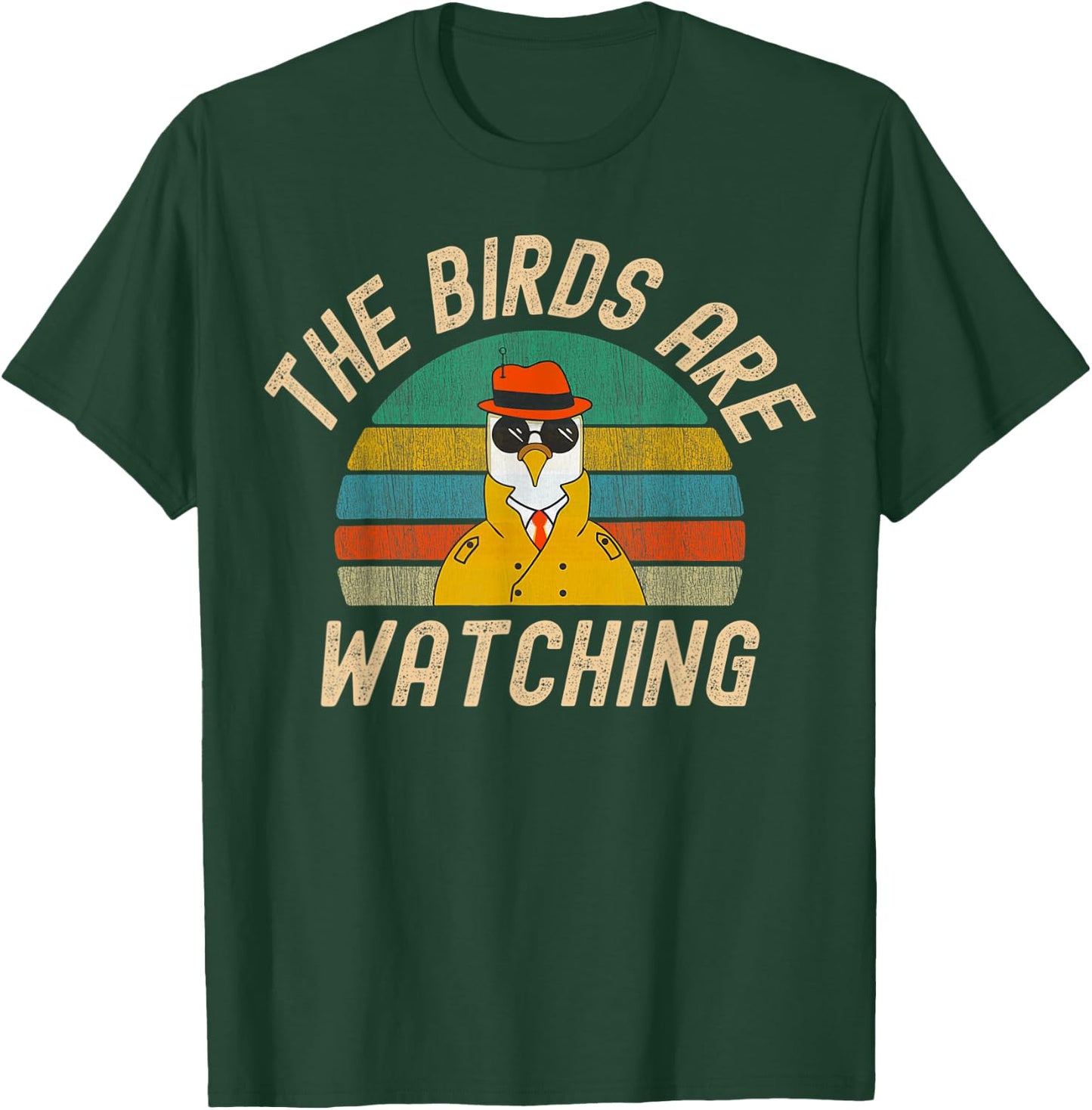 The Birds Are Watching Wake Up America Birds Arent Real T-Shirt - T-Shirt | Forest