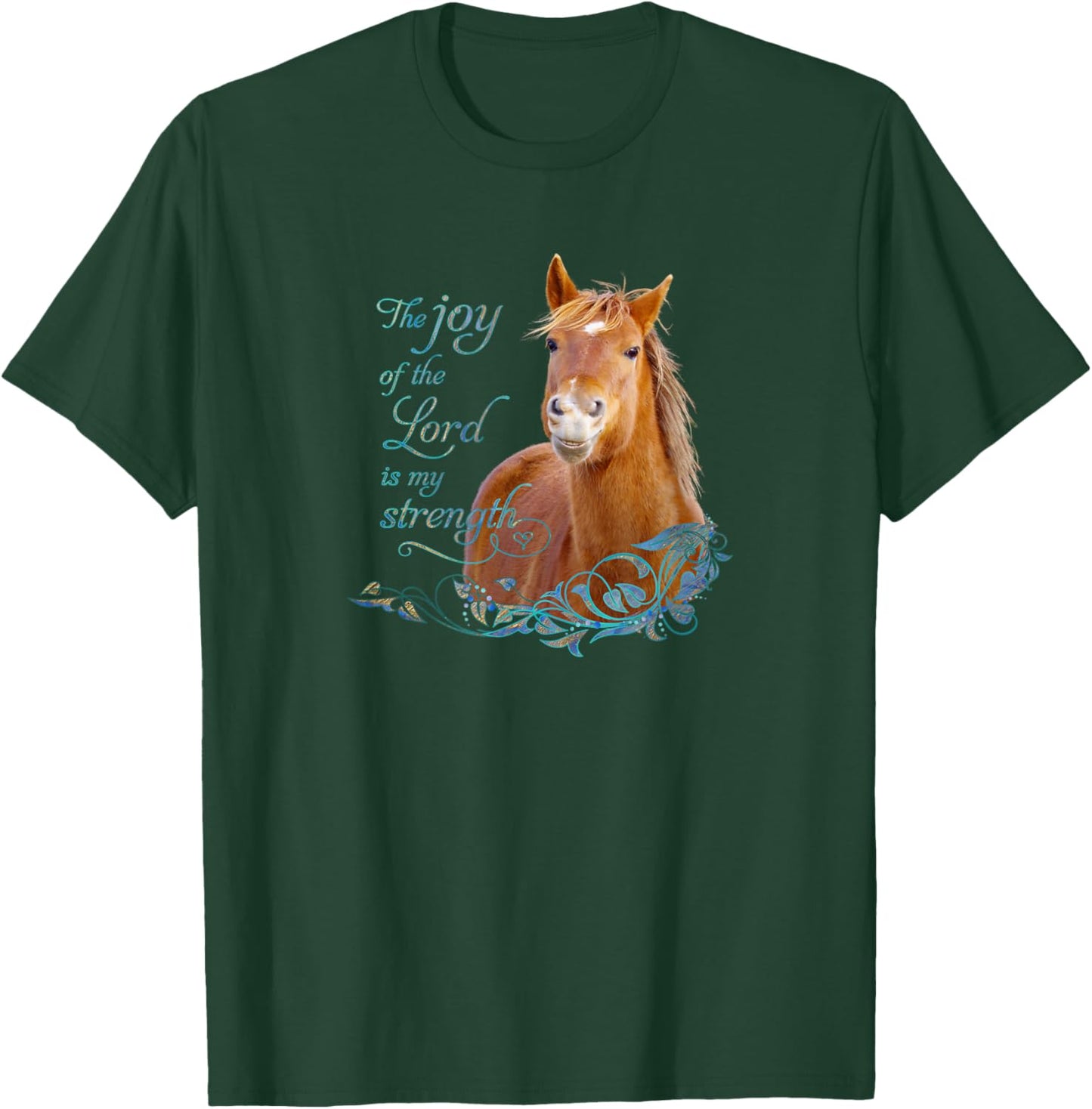 Christian Bible Verse Smiling Horse T-Shirt - T-Shirt | Forest