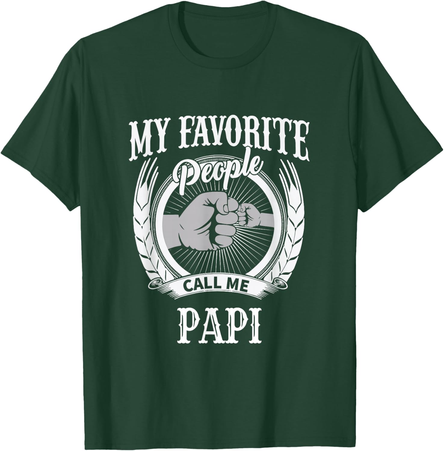 My Favorite People Call Me Papi French Grandpa T-Shirt - T-Shirt | Forest
