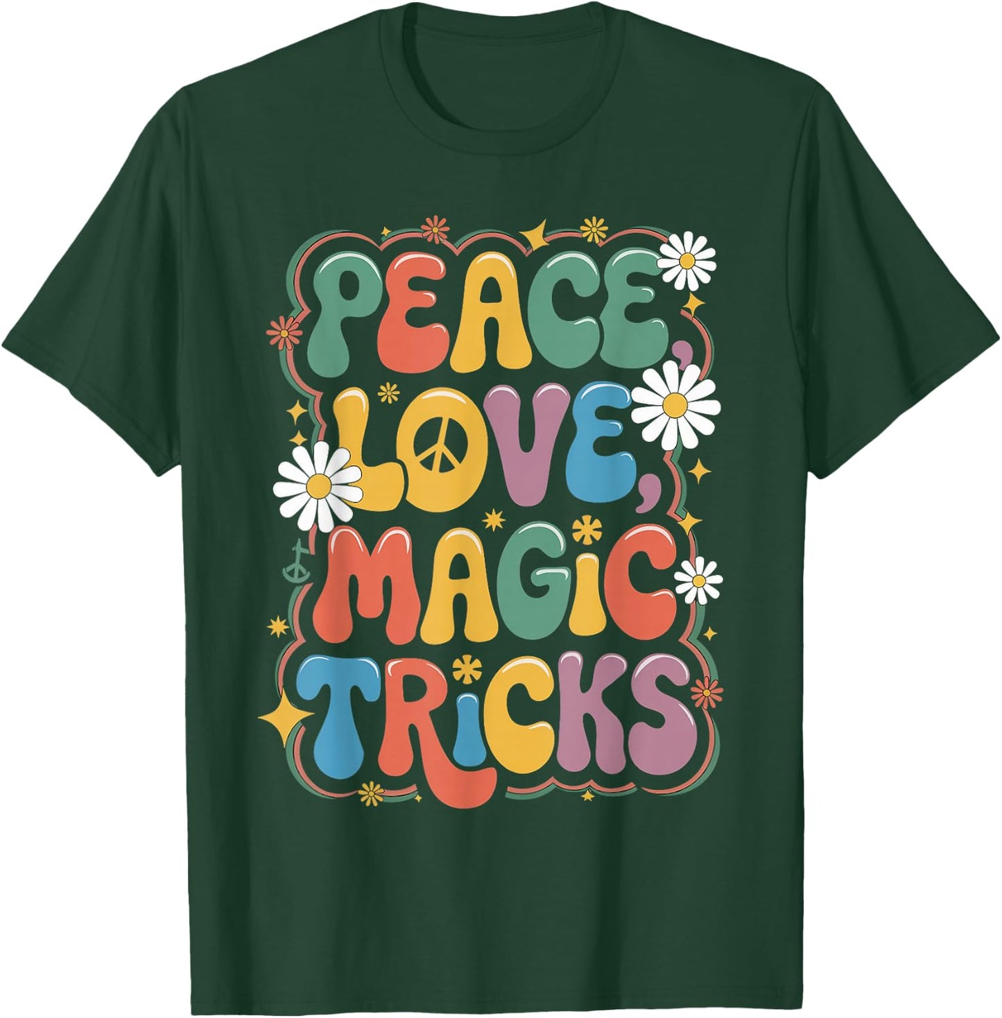 Magician 60s 70s Hippie Retro Peace Love Magic tricks T-Shirt - T-Shirt | Forest